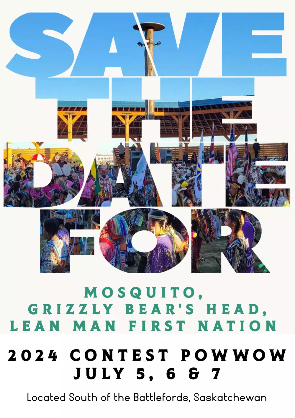 Mosquito, Grizzly Bear's Head, Lean Man First Nations Pow Wow